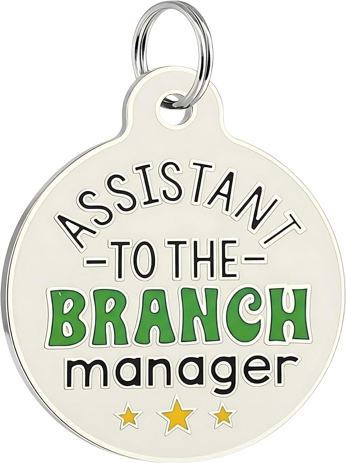 Bad Tags Personalized Dog and Cat ID Tags in 25+ Designs and 2 Sizes - 5 Lines of Custom Engraved Text - Funny Cute Personalized Pet Tags (Assistant to The Branch Manager, Large (1.25 inch))