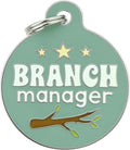Bad Tags Personalized Dog and Cat ID Tags in 25+ Designs and 2 Sizes - 5 Lines of Custom Engraved Text - Funny Cute Personalized Pet Tags (Branch Manager, Small (1 inch))