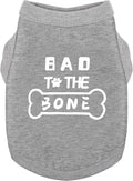 Discover Cozy Cotton Canine Wear: Soft, Lightweight, and Breathable Dog Shirt Vest with Eye-Catching Graphics(Bad to The Bone), Keeping Your Furry Friend Warm and Comfy! Grey M